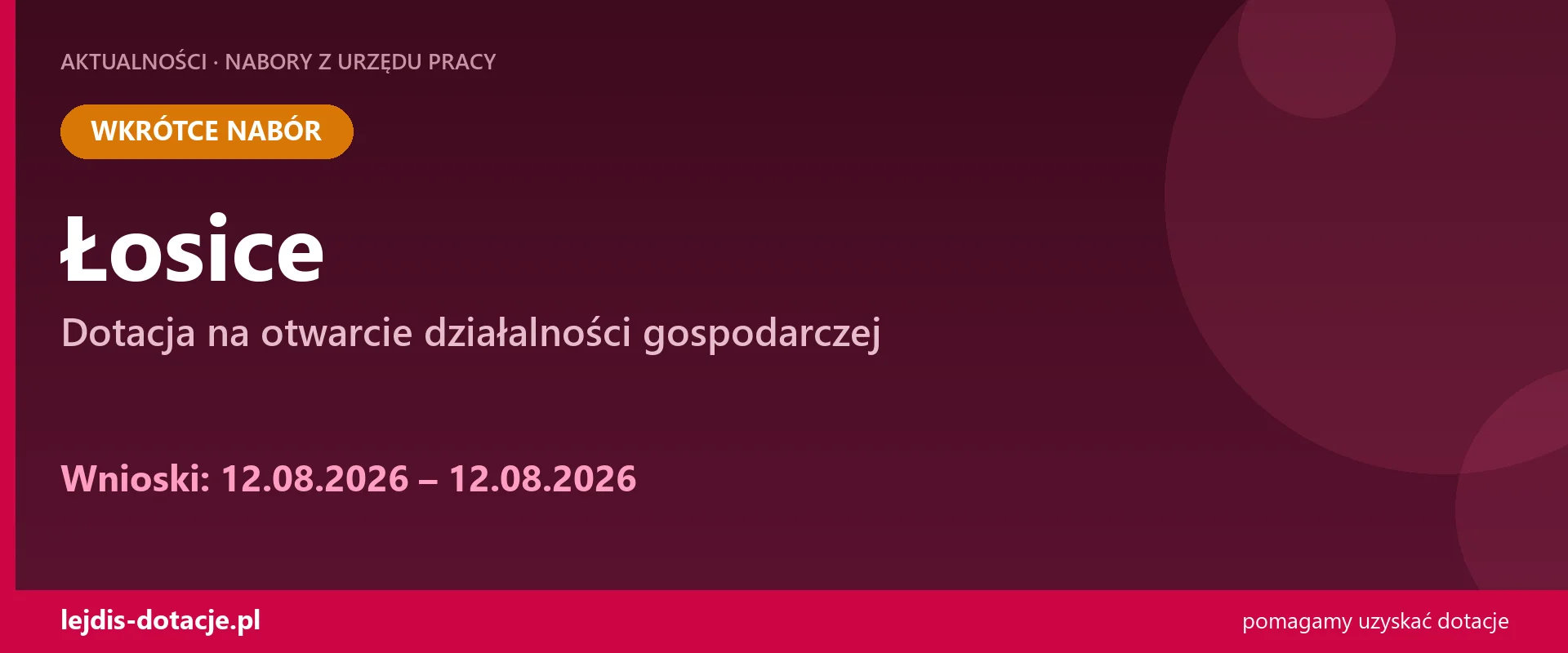 PUP Łosice ogłasza nabór — dotacja na otwarcie działalności gospodarczej (12 sierpnia 2026)