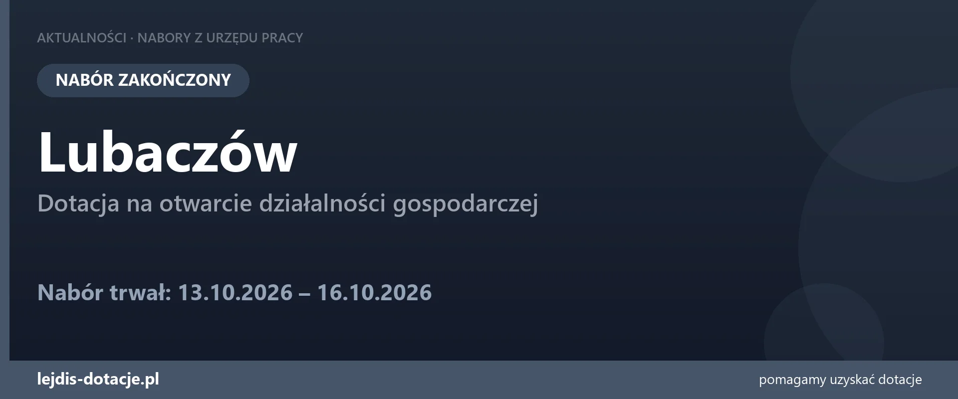 PUP Lubaczów zakończył nabór — dotacja na otwarcie działalności gospodarczej (16 października 2026)