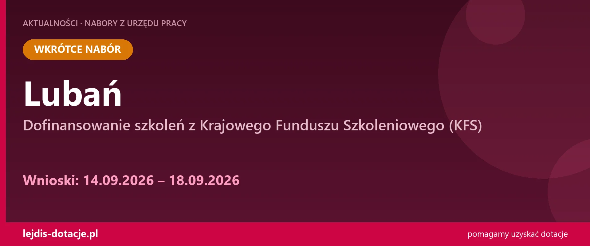 PUP Lubań ogłasza nabór — dofinansowanie szkoleń z Krajowego Funduszu Szkoleniowego (KFS) (14 września 2026)