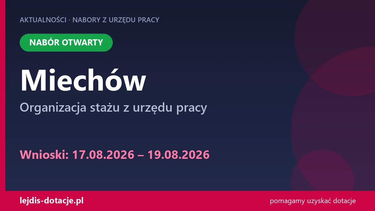 PUP Miechów przyjmuje wnioski — organizacja stażu z urzędu pracy (17 sierpnia 2026)