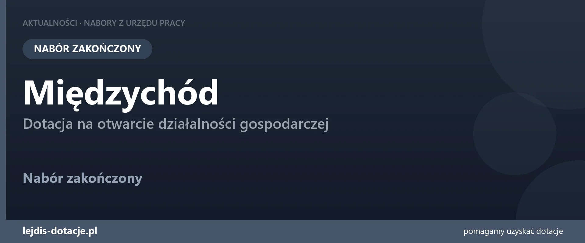 PUP Międzychód zakończył nabór — dotacja na otwarcie działalności gospodarczej (25 września 2026)