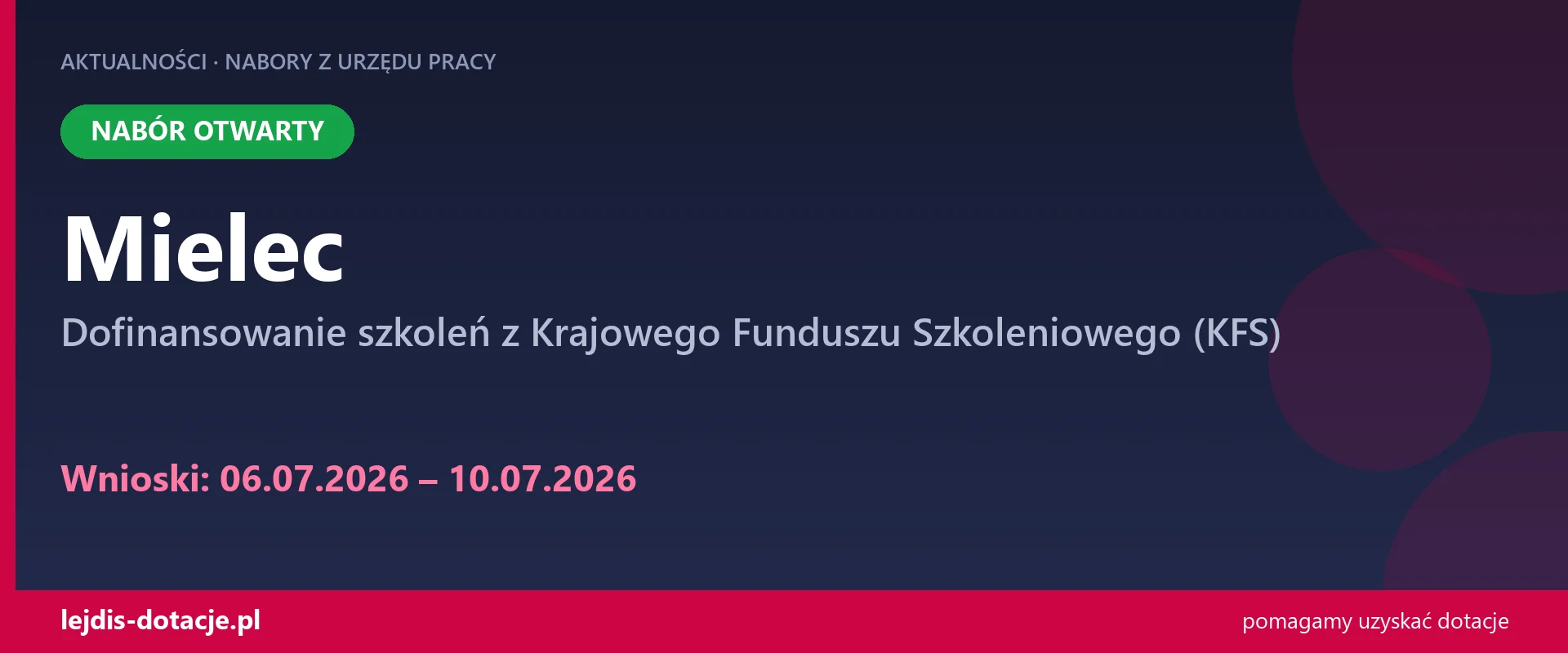 PUP Mielec przyjmuje wnioski — dofinansowanie szkoleń z Krajowego Funduszu Szkoleniowego ( (6 lipca 2026)