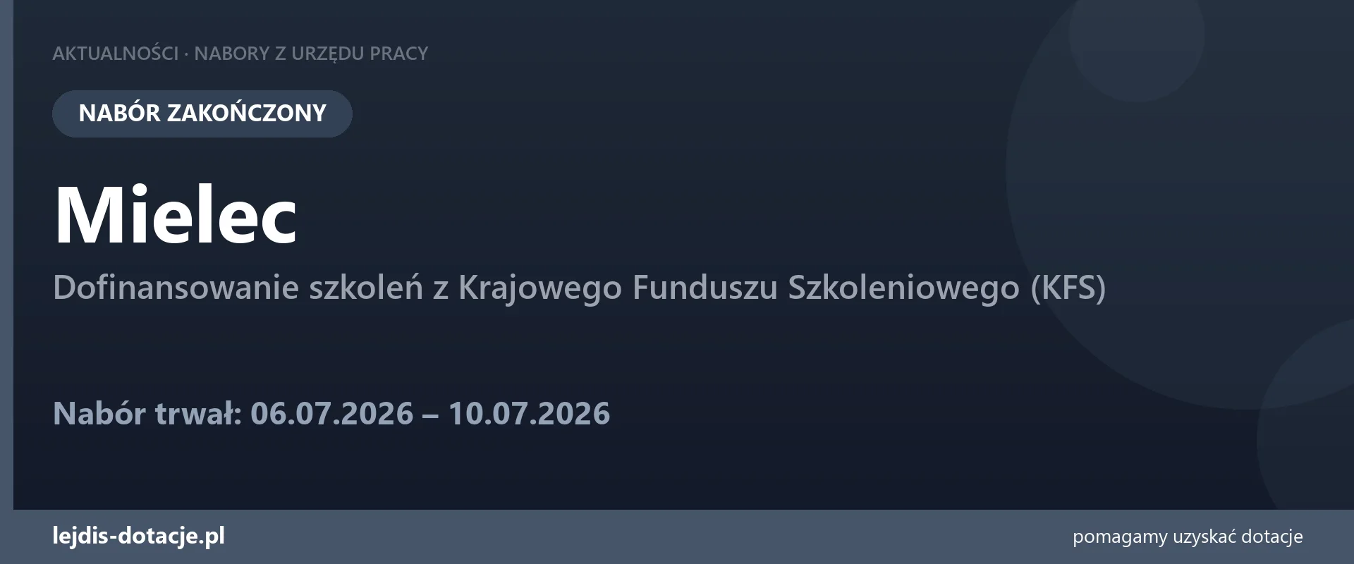 PUP Mielec zakończył nabór — dofinansowanie szkoleń z Krajowego Funduszu Szkoleniowego (KF (10 lipca 2026)