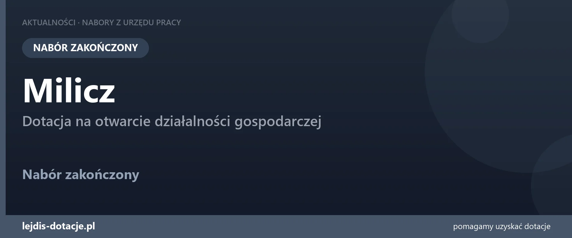 PUP Milicz zakończył nabór — dotacja na otwarcie działalności gospodarczej (30 lipca 2026)