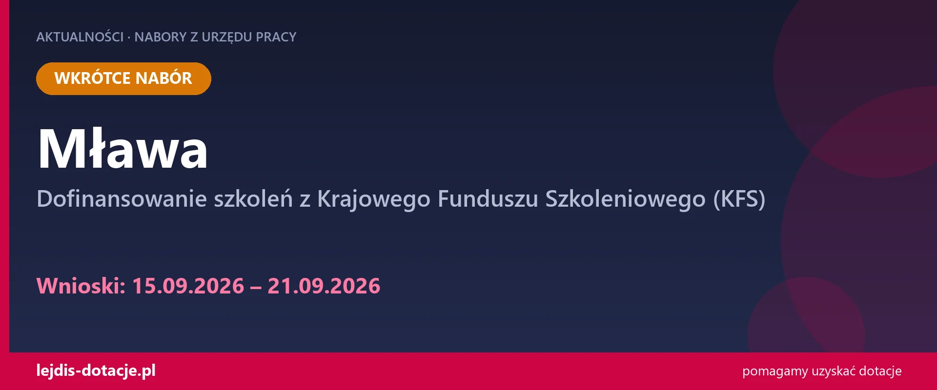 PUP Mława ogłasza nabór — dofinansowanie szkoleń z Krajowego Funduszu Szkoleniowego (KFS) (15 września 2026)