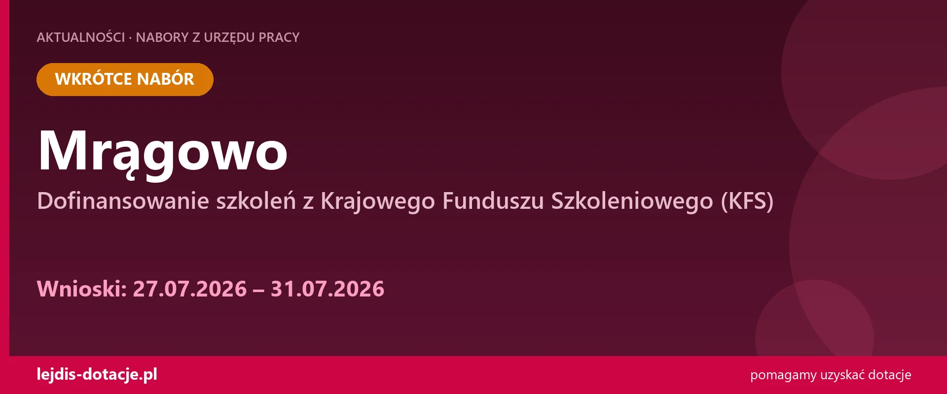 PUP Mrągowo ogłasza nabór — dofinansowanie szkoleń z Krajowego Funduszu Szkoleniowego (KFS (27 lipca 2026)