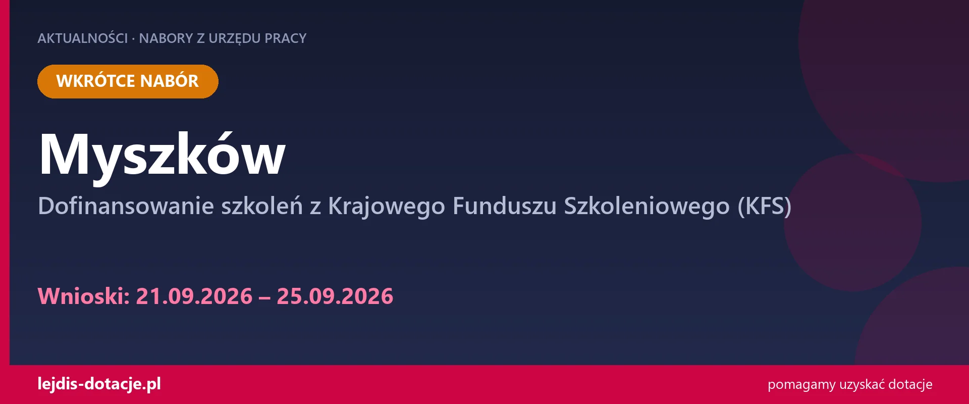 PUP Myszków ogłasza nabór — dofinansowanie szkoleń z Krajowego Funduszu Szkoleniowego (KFS (21 września 2026)