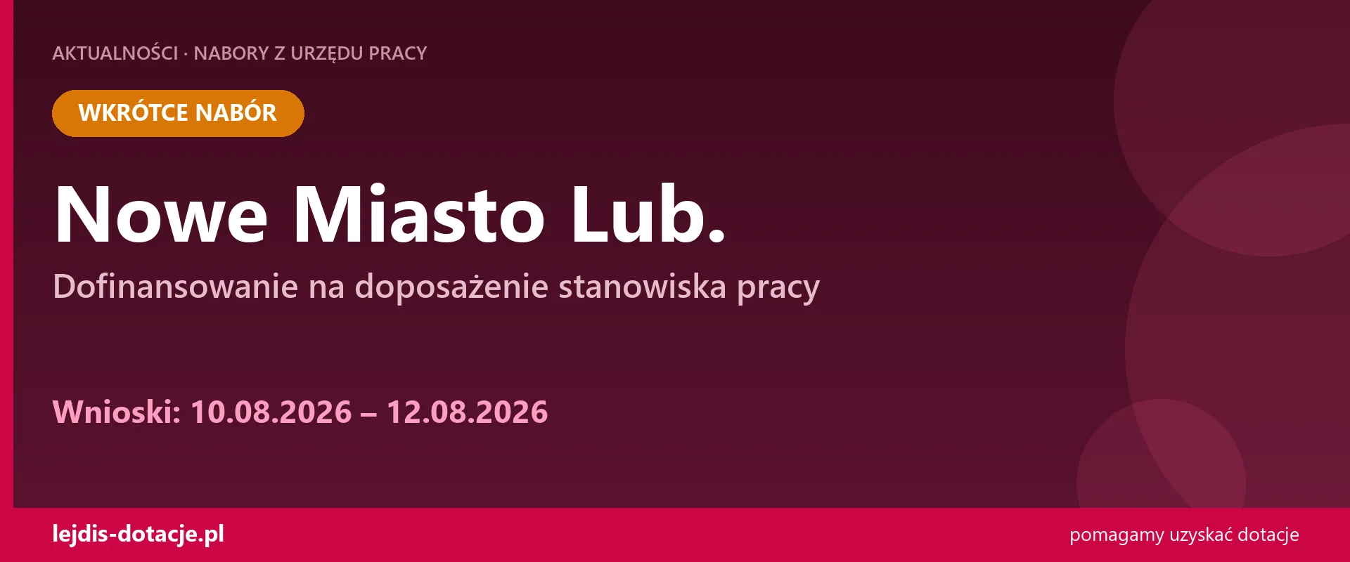 PUP Nowe Miasto Lub. ogłasza nabór — dofinansowanie na doposażenie stanowiska pracy (10 sierpnia 2026)
