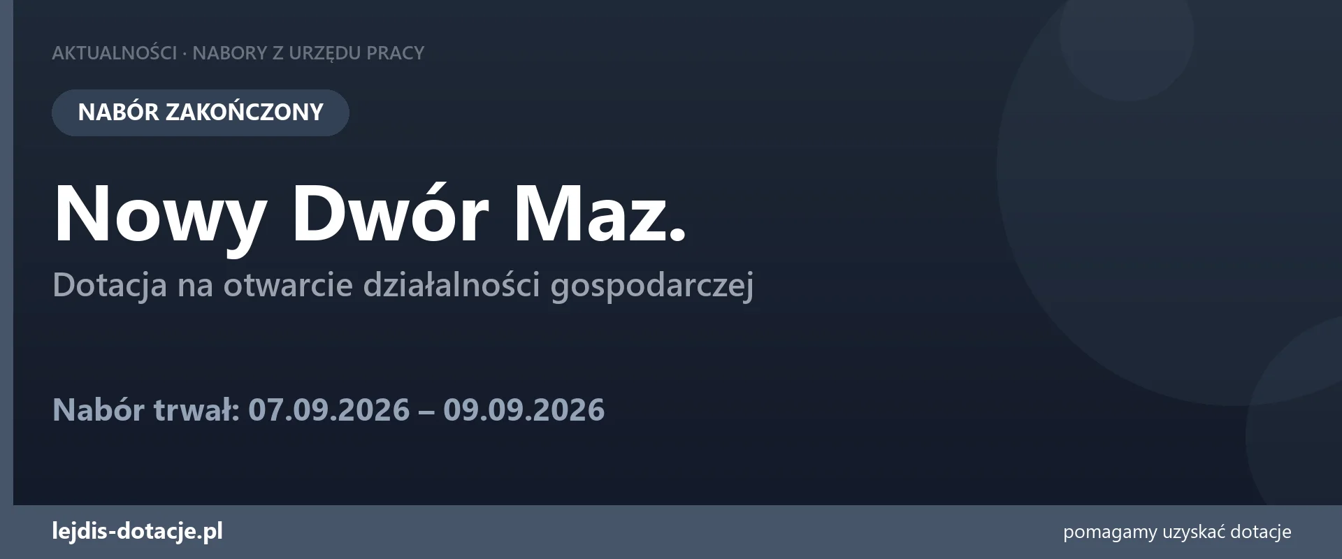 PUP Nowy Dwór Maz. zakończył nabór — dotacja na otwarcie działalności gospodarczej (9 września 2026)