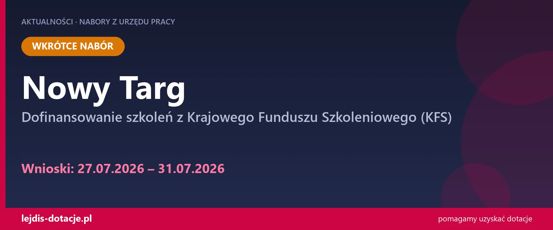 PUP Nowy Targ ogłasza nabór — dofinansowanie szkoleń z Krajowego Funduszu Szkoleniowego (K (27 lipca 2026)