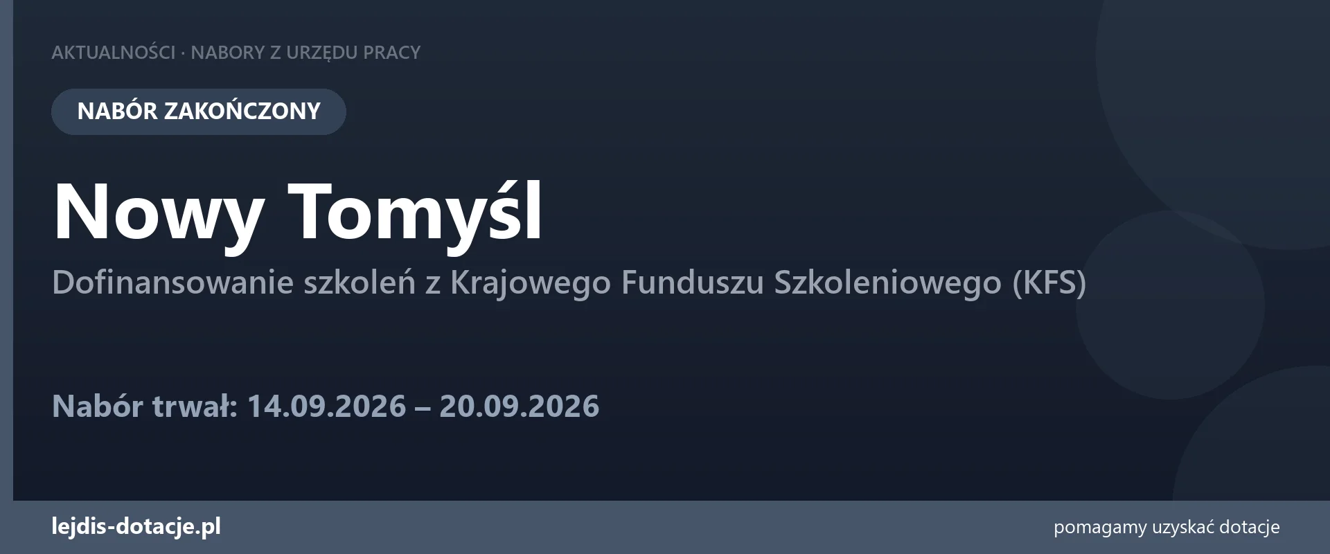 PUP Nowy Tomyśl zakończył nabór — dofinansowanie szkoleń z Krajowego Funduszu Szkolenioweg (20 września 2026)