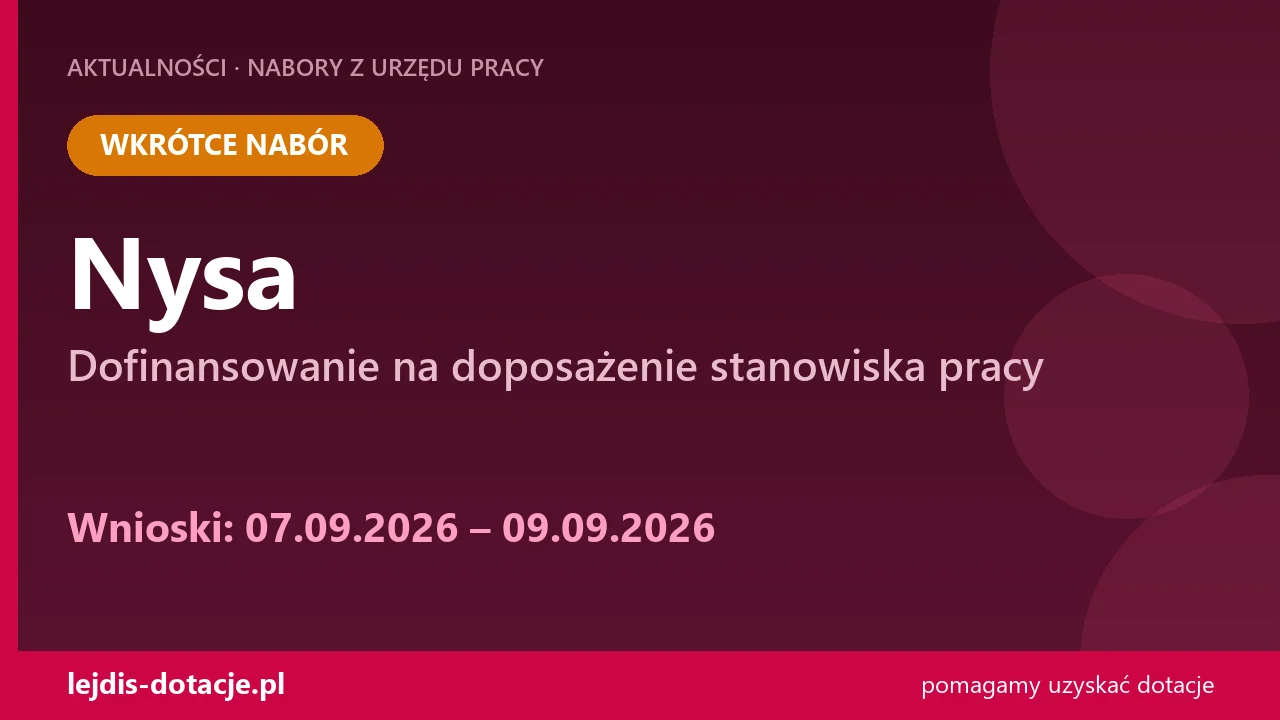 PUP Nysa ogłasza nabór — dofinansowanie na doposażenie stanowiska pracy (7 września 2026)