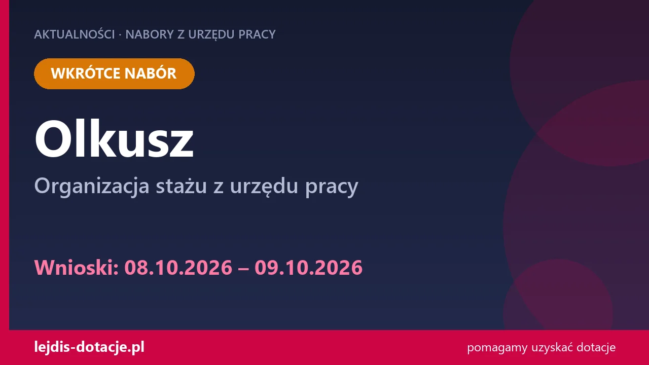 PUP Olkusz ogłasza nabór — organizacja stażu z urzędu pracy (8 października 2026)