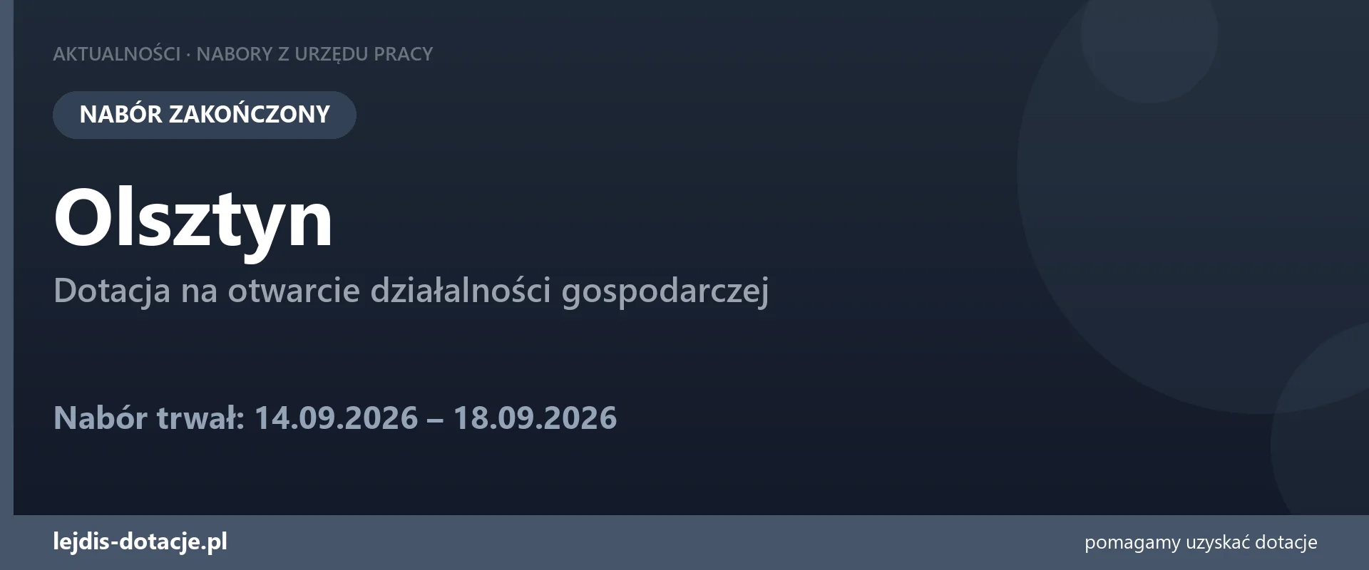 PUP Olsztyn zakończył nabór — dotacja na otwarcie działalności gospodarczej (18 września 2026)