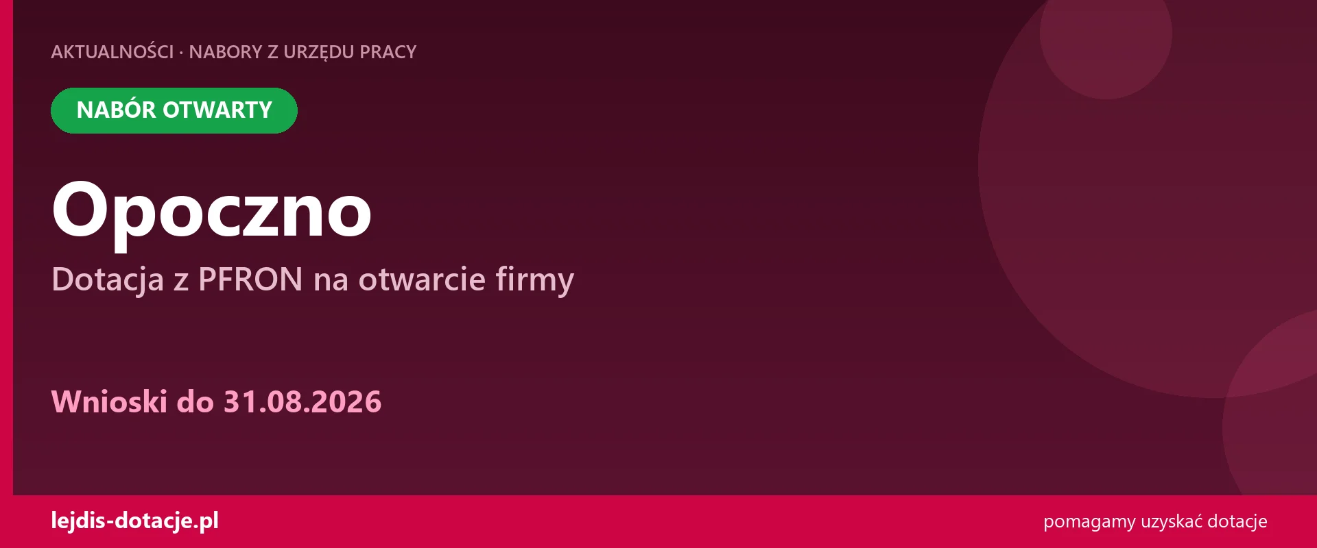 PUP Opoczno przyjmuje wnioski — dotacja z PFRON na otwarcie firmy (31 sierpnia 2026)