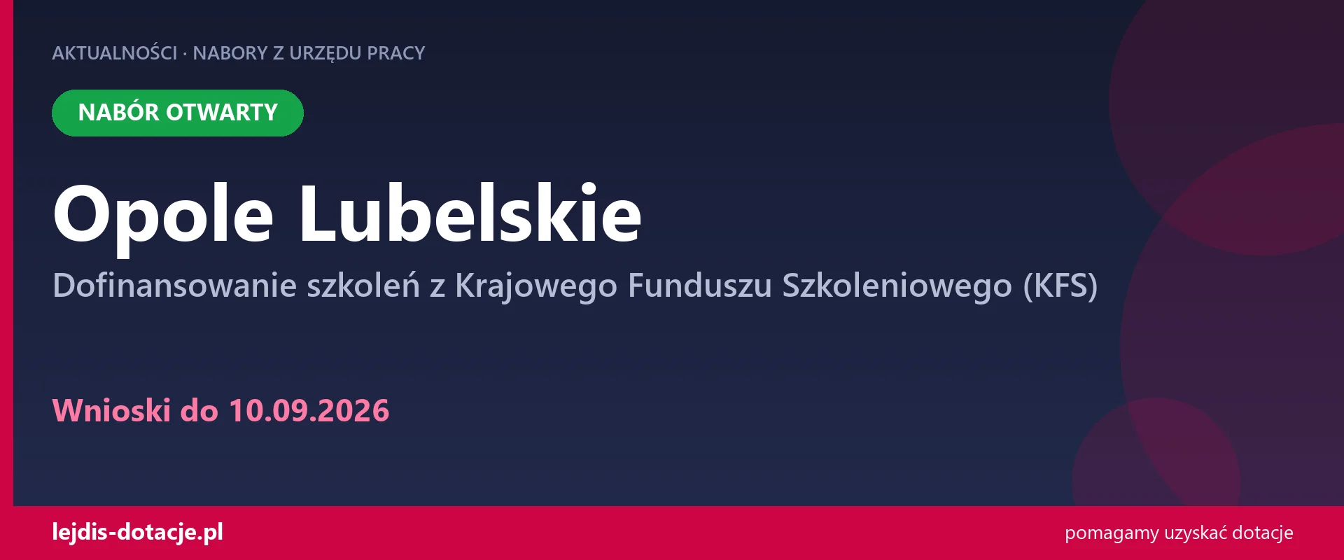 PUP Opole Lubelskie przyjmuje wnioski — dofinansowanie szkoleń z Krajowego Funduszu Szkole (10 września 2026)