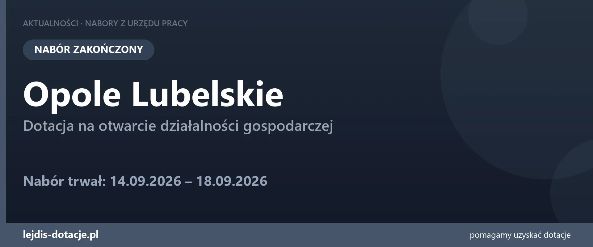 PUP Opole Lubelskie zakończył nabór — dotacja na otwarcie działalności gospodarczej (18 września 2026)