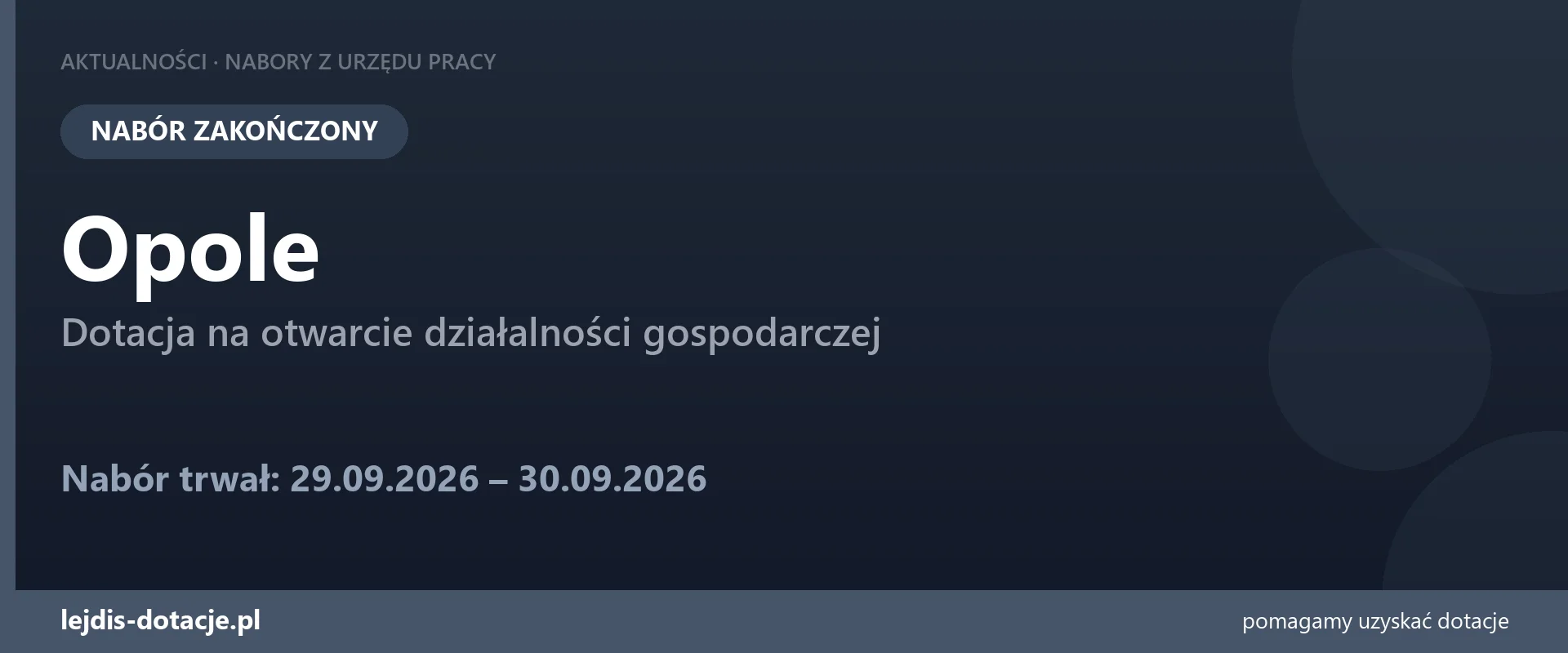 PUP Opole zakończył nabór — dotacja na otwarcie działalności gospodarczej (30 września 2026)
