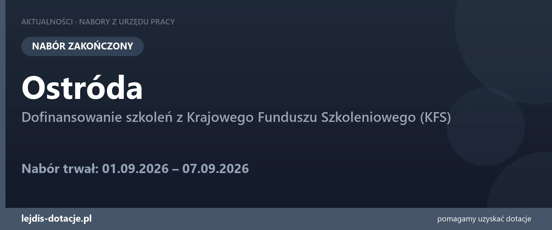 PUP Ostróda zakończył nabór — dofinansowanie szkoleń z Krajowego Funduszu Szkoleniowego (K (7 września 2026)