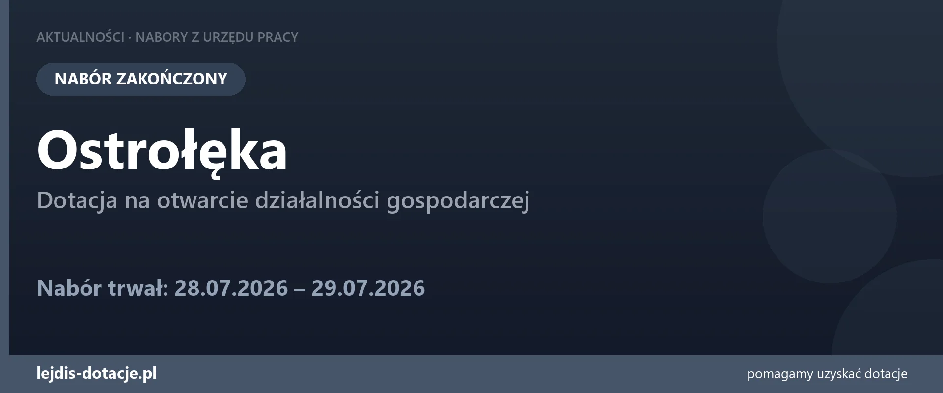 PUP Ostrołęka zakończył nabór — dotacja na otwarcie działalności gospodarczej (29 lipca 2026)