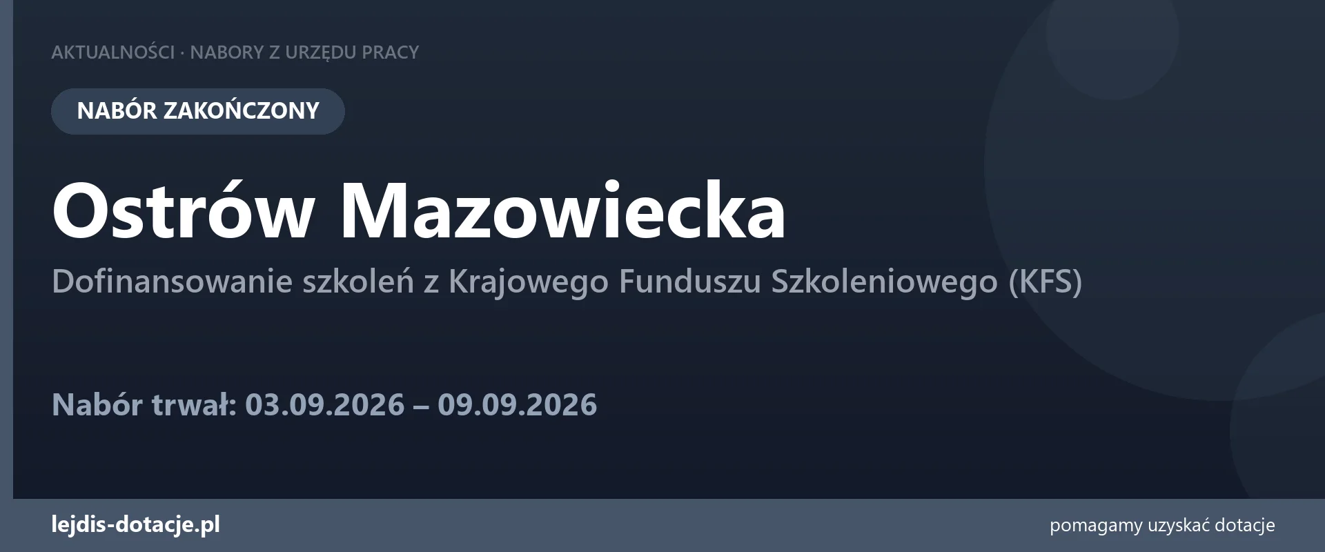 PUP Ostrów Mazowiecka zakończył nabór — dofinansowanie szkoleń z Krajowego Funduszu Szkole (9 września 2026)
