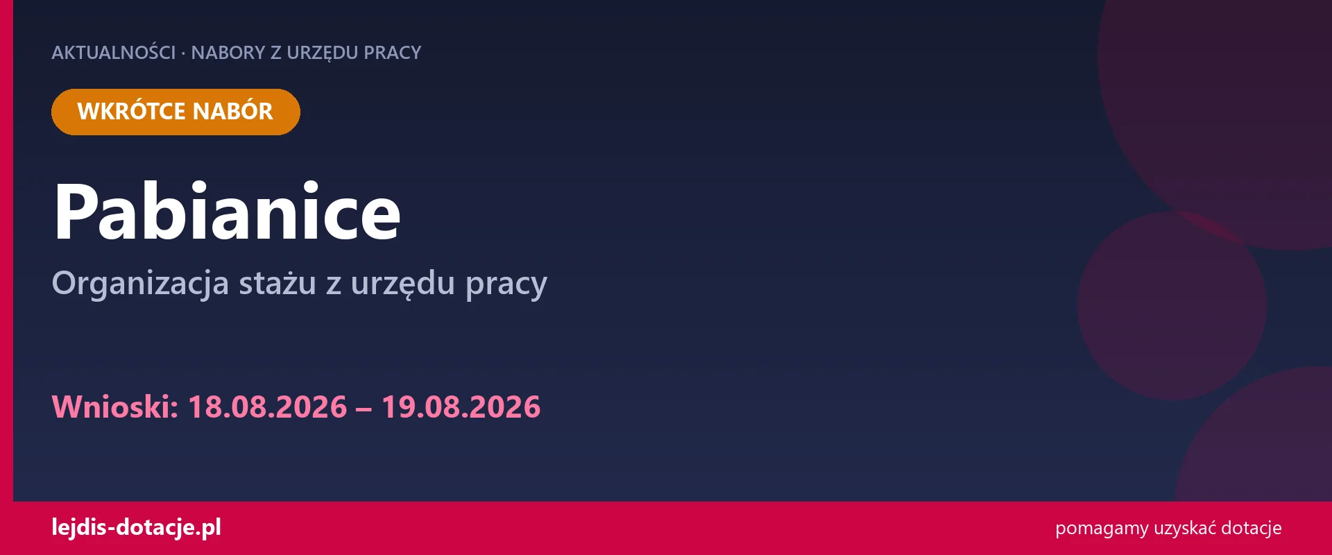 PUP Pabianice ogłasza nabór — organizacja stażu z urzędu pracy (18 sierpnia 2026)