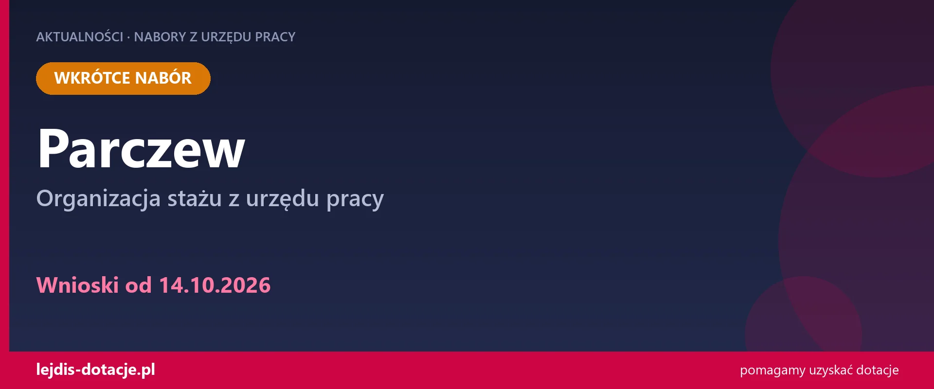 PUP Parczew ogłasza nabór — organizacja stażu z urzędu pracy (14 października 2026)