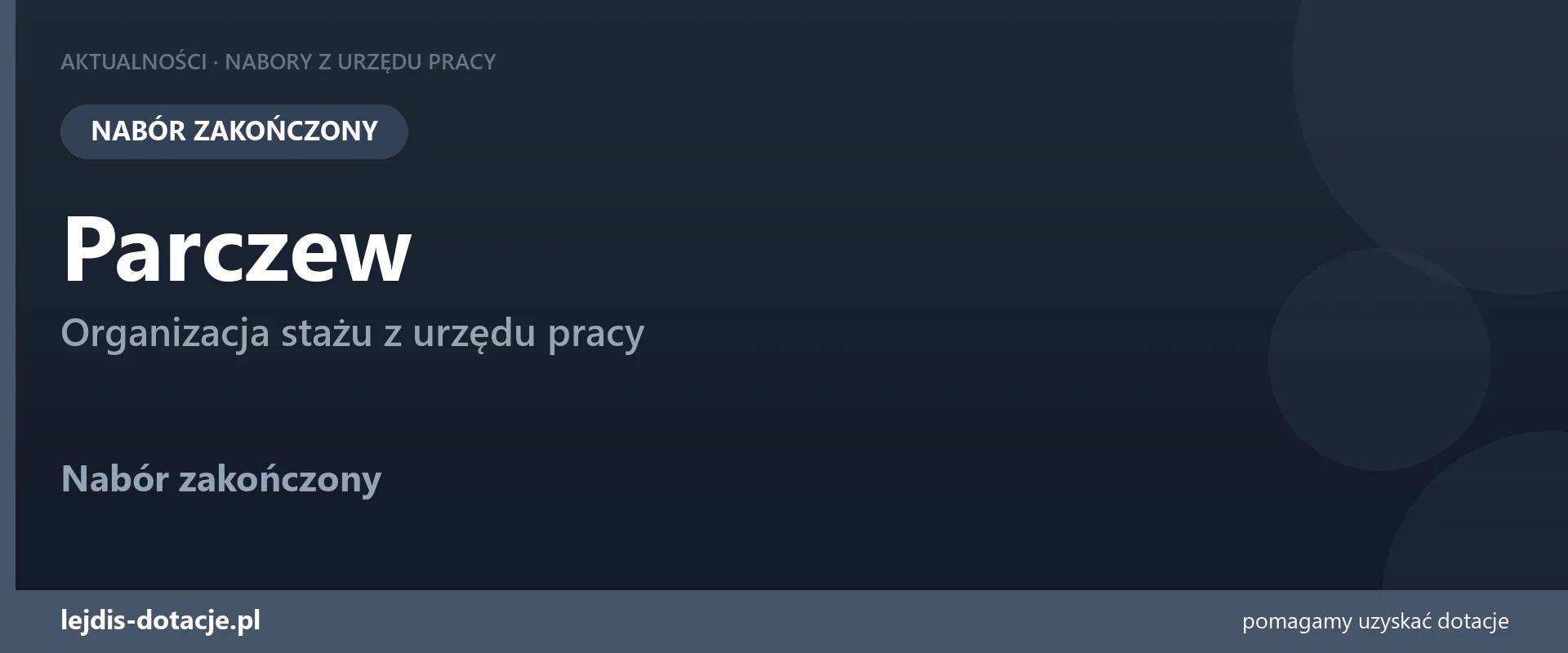 PUP Parczew zakończył nabór — organizacja stażu z urzędu pracy (18 sierpnia 2026)