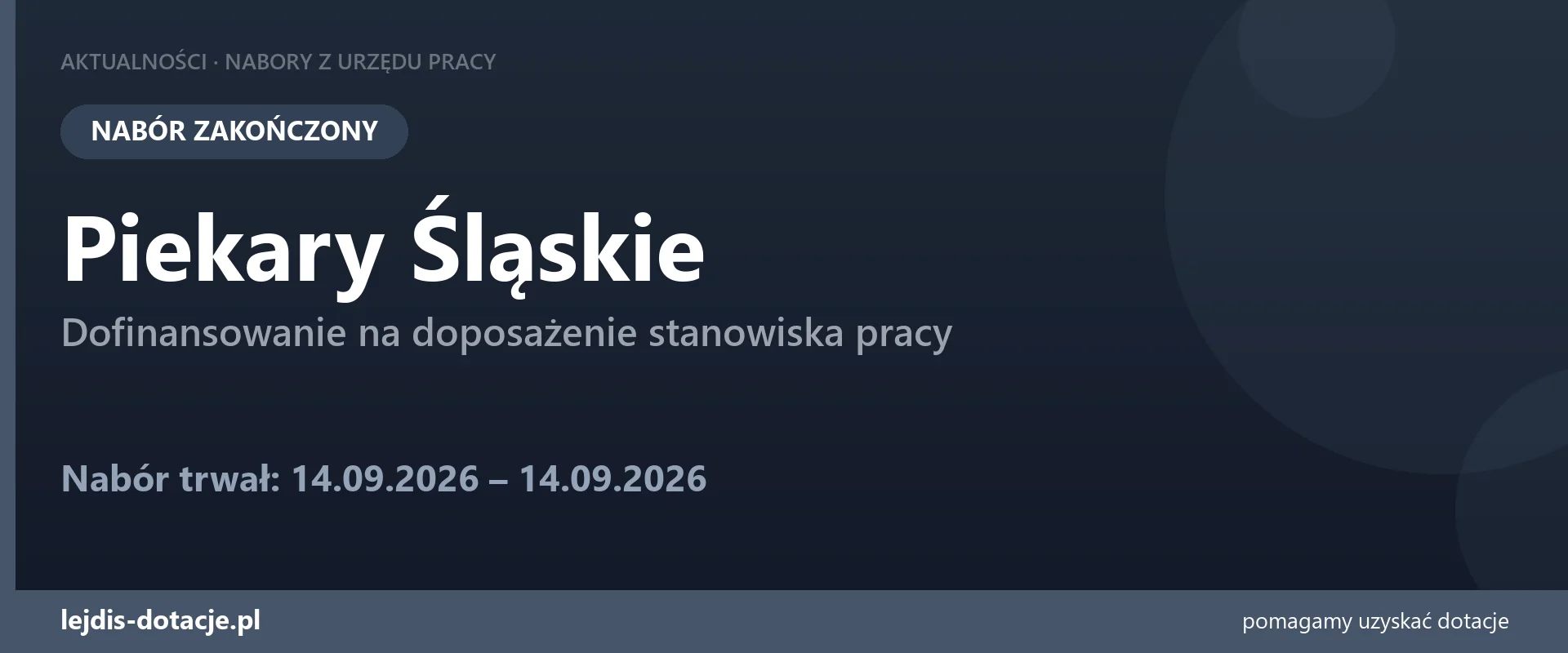 PUP Piekary Śląskie zakończył nabór — dofinansowanie na doposażenie stanowiska pracy (14 września 2026)