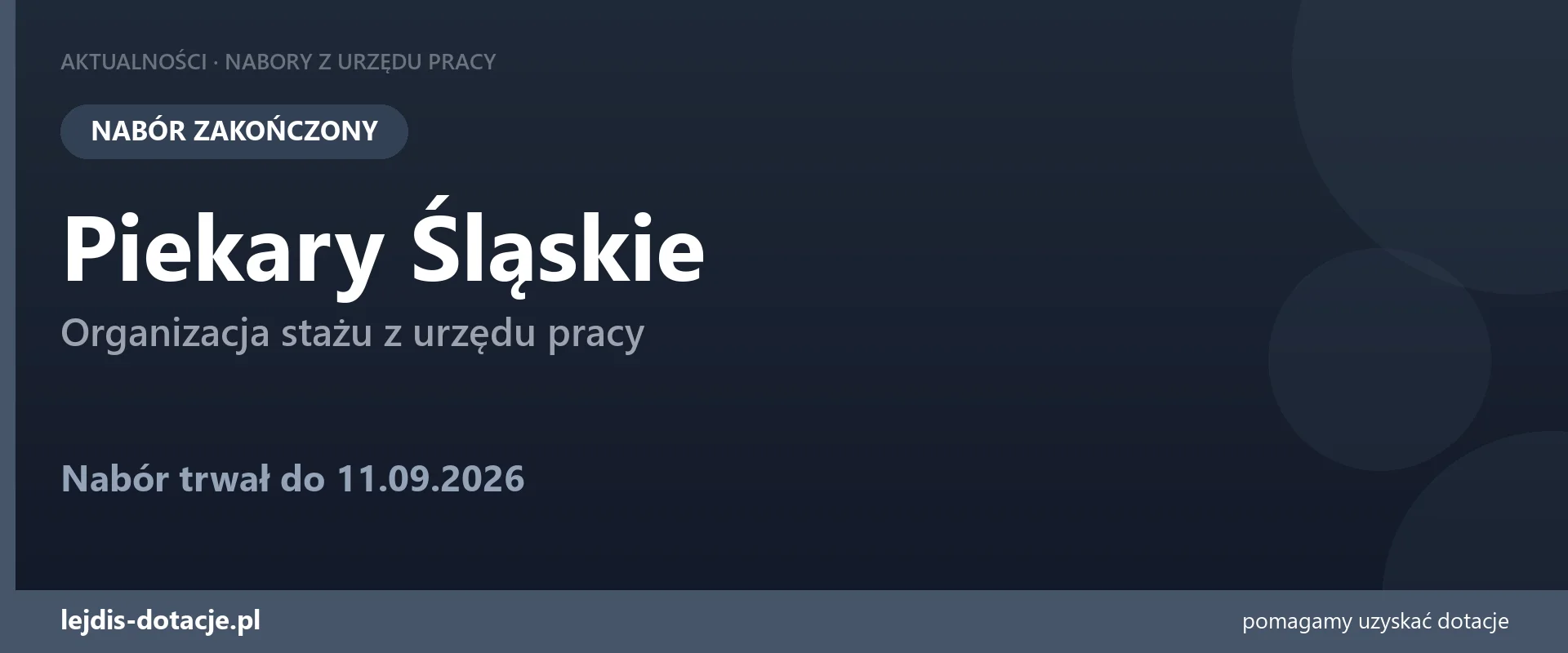 PUP Piekary Śląskie zakończył nabór — organizacja stażu z urzędu pracy (11 września 2026)