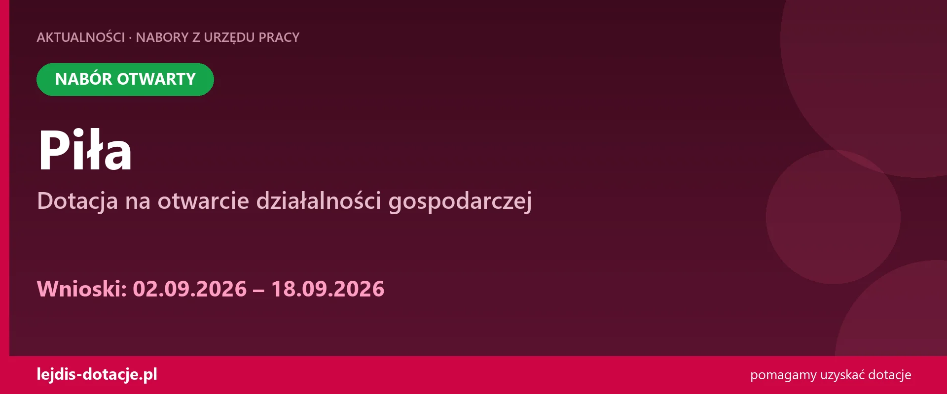 PUP Piła przyjmuje wnioski — dotacja na otwarcie działalności gospodarczej (2 września 2026)