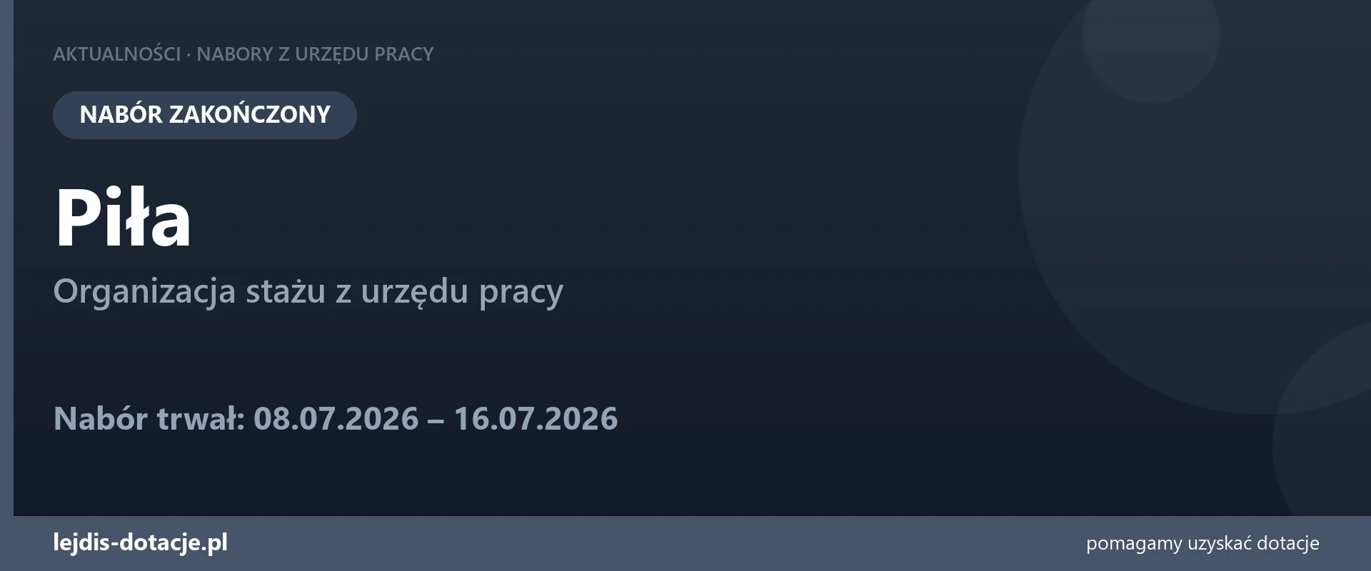 PUP Piła zakończył nabór — organizacja stażu z urzędu pracy (16 lipca 2026)