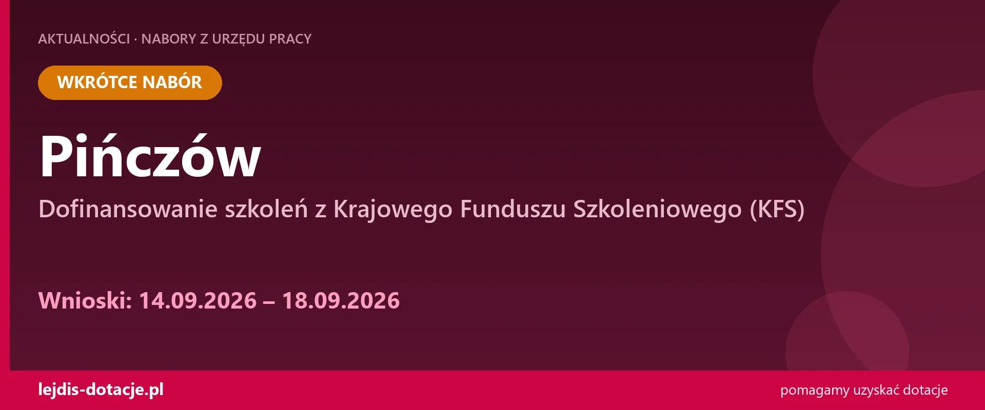 PUP Pińczów ogłasza nabór — dofinansowanie szkoleń z Krajowego Funduszu Szkoleniowego (KFS (14 września 2026)