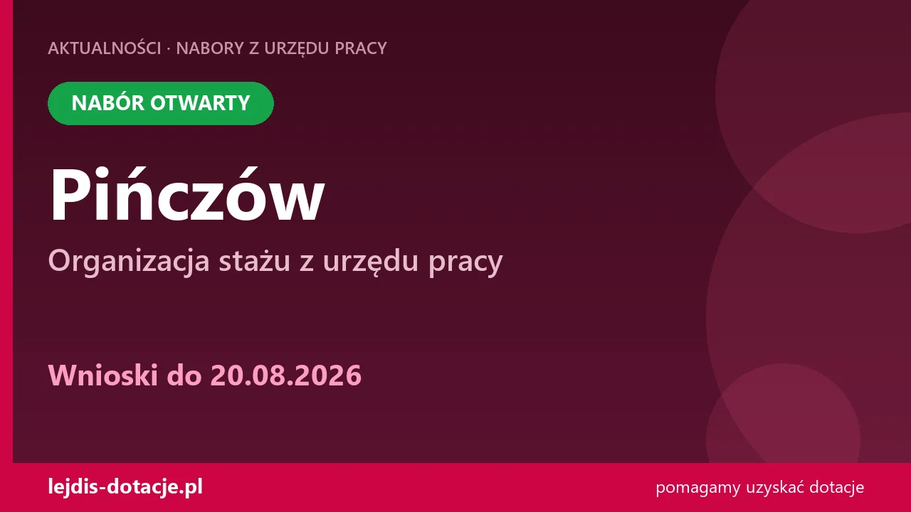 PUP Pińczów przyjmuje wnioski — organizacja stażu z urzędu pracy (20 sierpnia 2026)