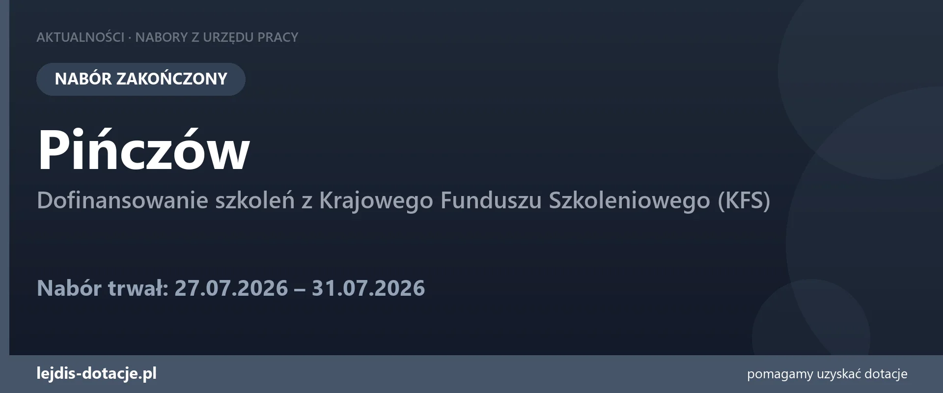 PUP Pińczów zakończył nabór — dofinansowanie szkoleń z Krajowego Funduszu Szkoleniowego (K (31 lipca 2026)