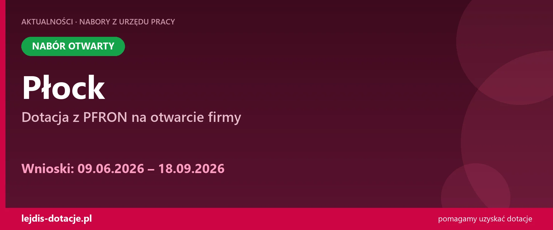 PUP Płock przyjmuje wnioski — dotacja z PFRON na otwarcie firmy (9 czerwca 2026)