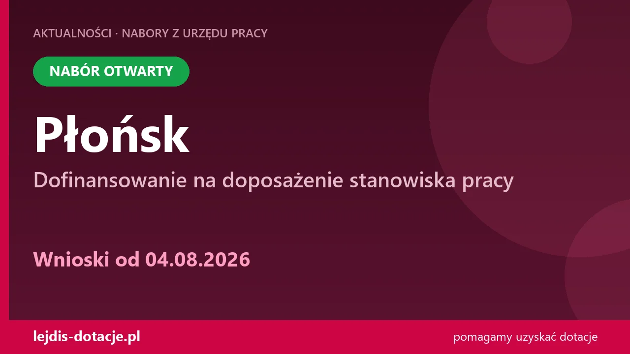 PUP Płońsk przyjmuje wnioski — dofinansowanie na doposażenie stanowiska pracy (4 sierpnia 2026)