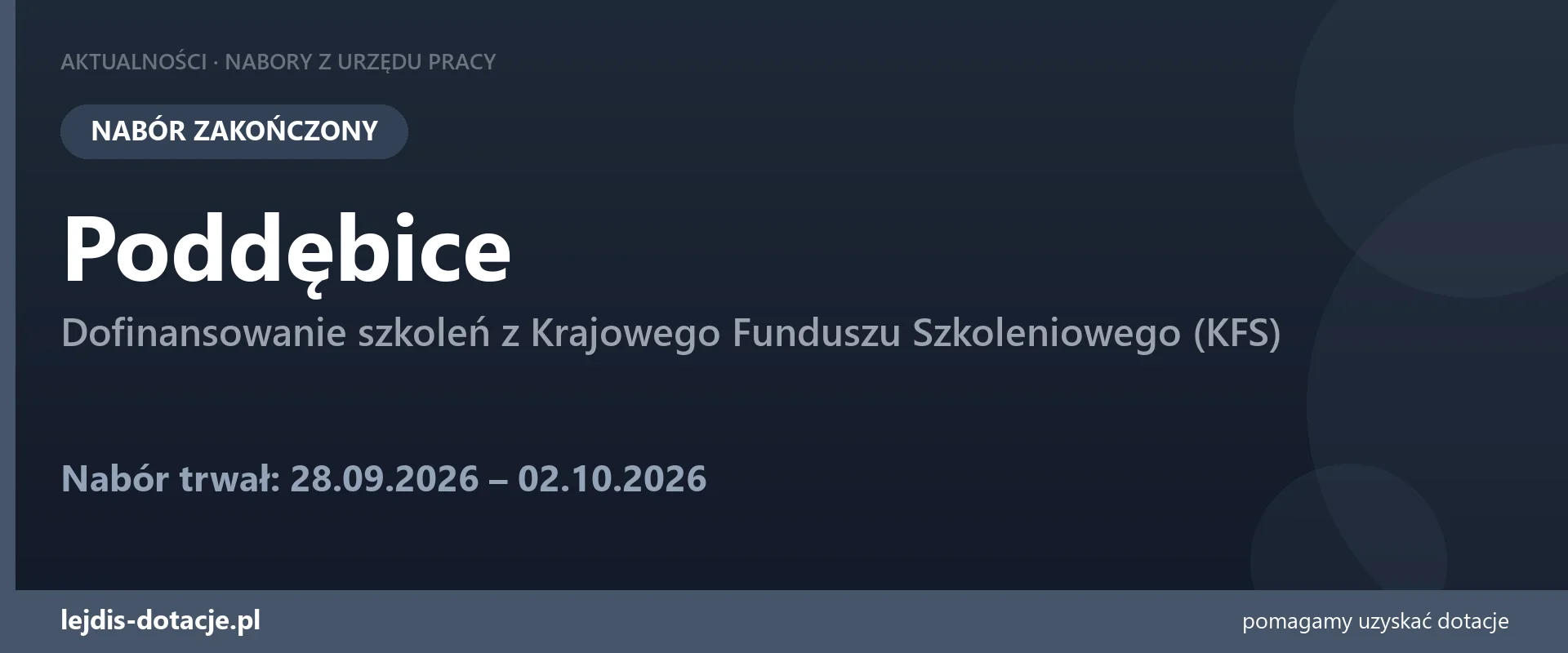 PUP Poddębice zakończył nabór — dofinansowanie szkoleń z Krajowego Funduszu Szkoleniowego  (2 października 2026)