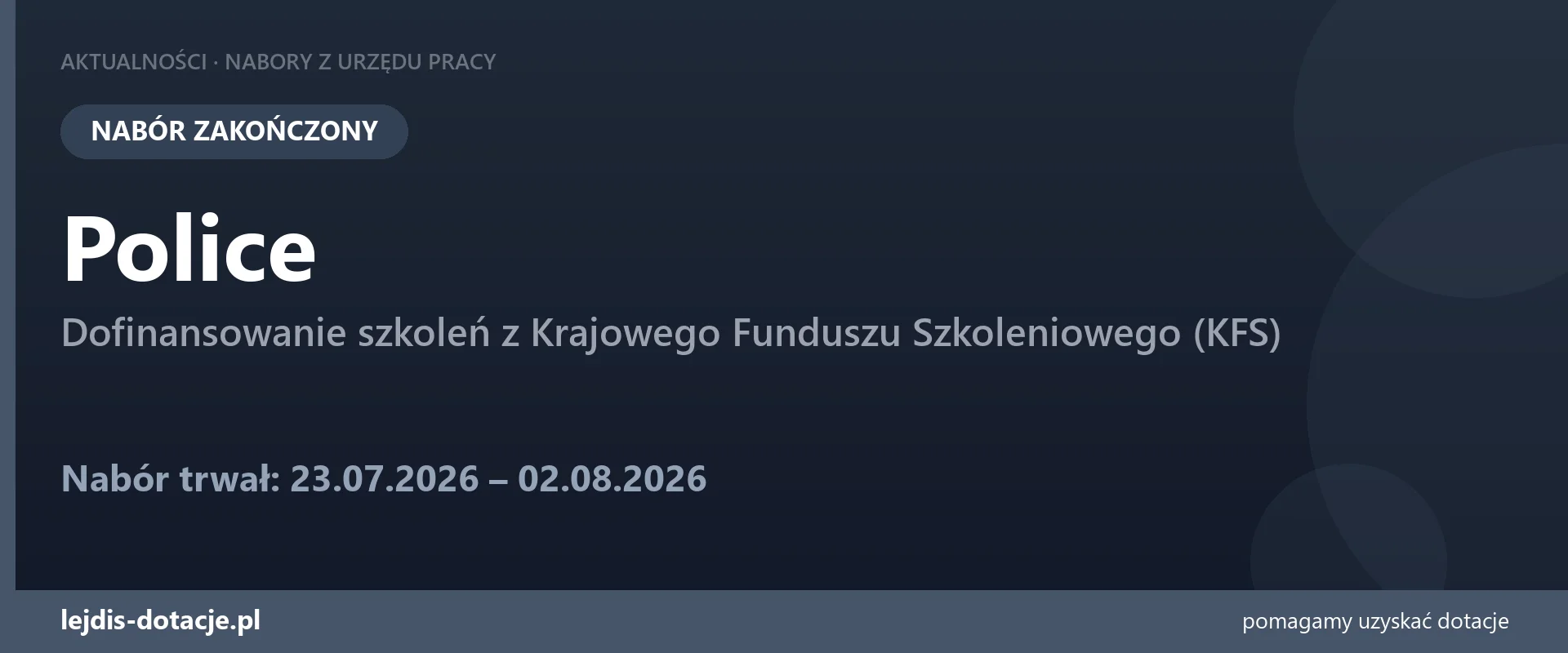 PUP Police zakończył nabór — dofinansowanie szkoleń z Krajowego Funduszu Szkoleniowego (KF (2 sierpnia 2026)