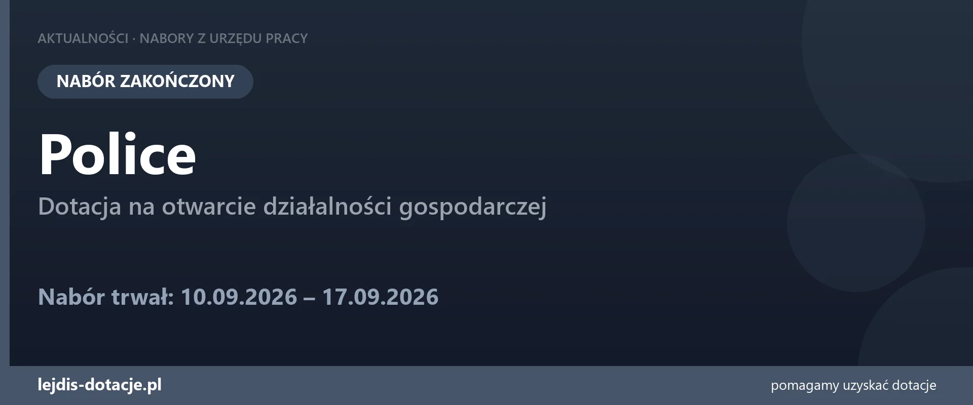 PUP Police zakończył nabór — dotacja na otwarcie działalności gospodarczej (17 września 2026)
