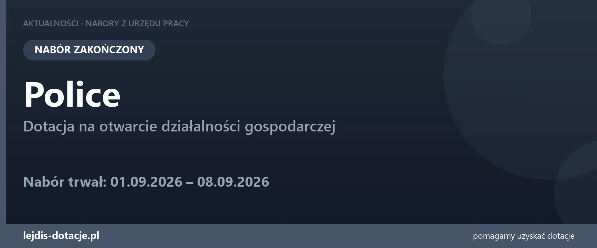 PUP Police zakończył nabór — dotacja na otwarcie działalności gospodarczej (8 września 2026)