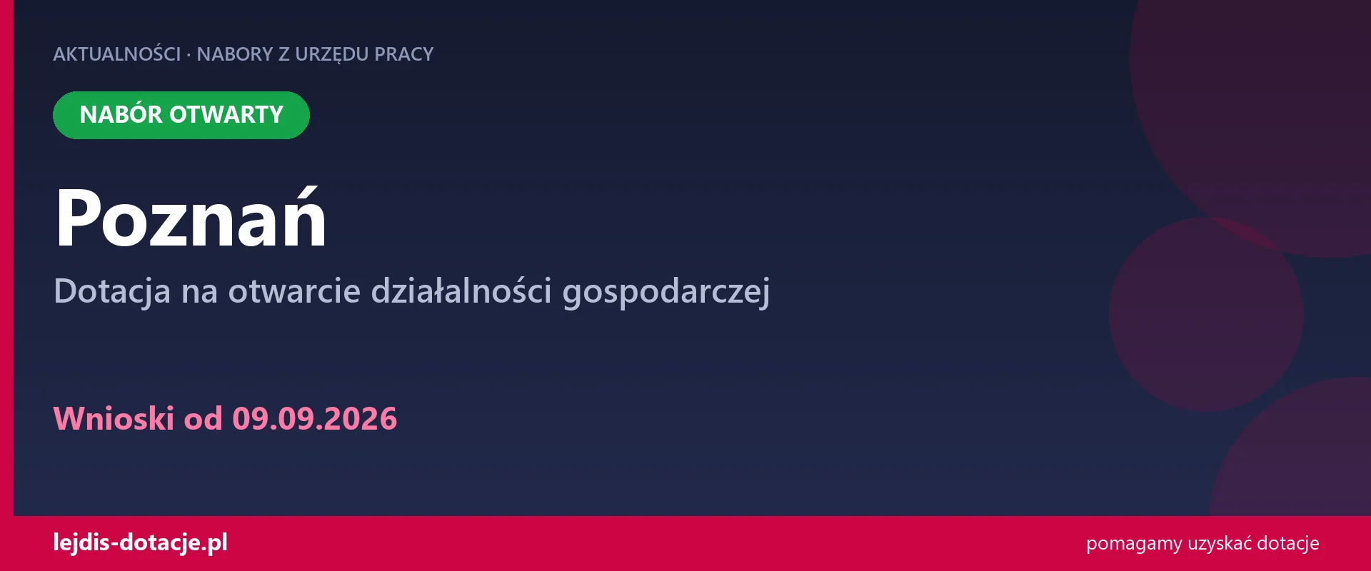 PUP Poznań przyjmuje wnioski — dotacja na otwarcie działalności gospodarczej (9 września 2026)