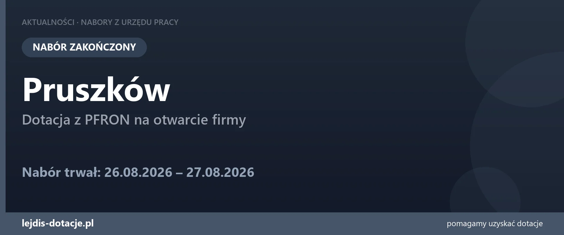 PUP Pruszków zakończył nabór — dotacja z PFRON na otwarcie firmy (27 sierpnia 2026)
