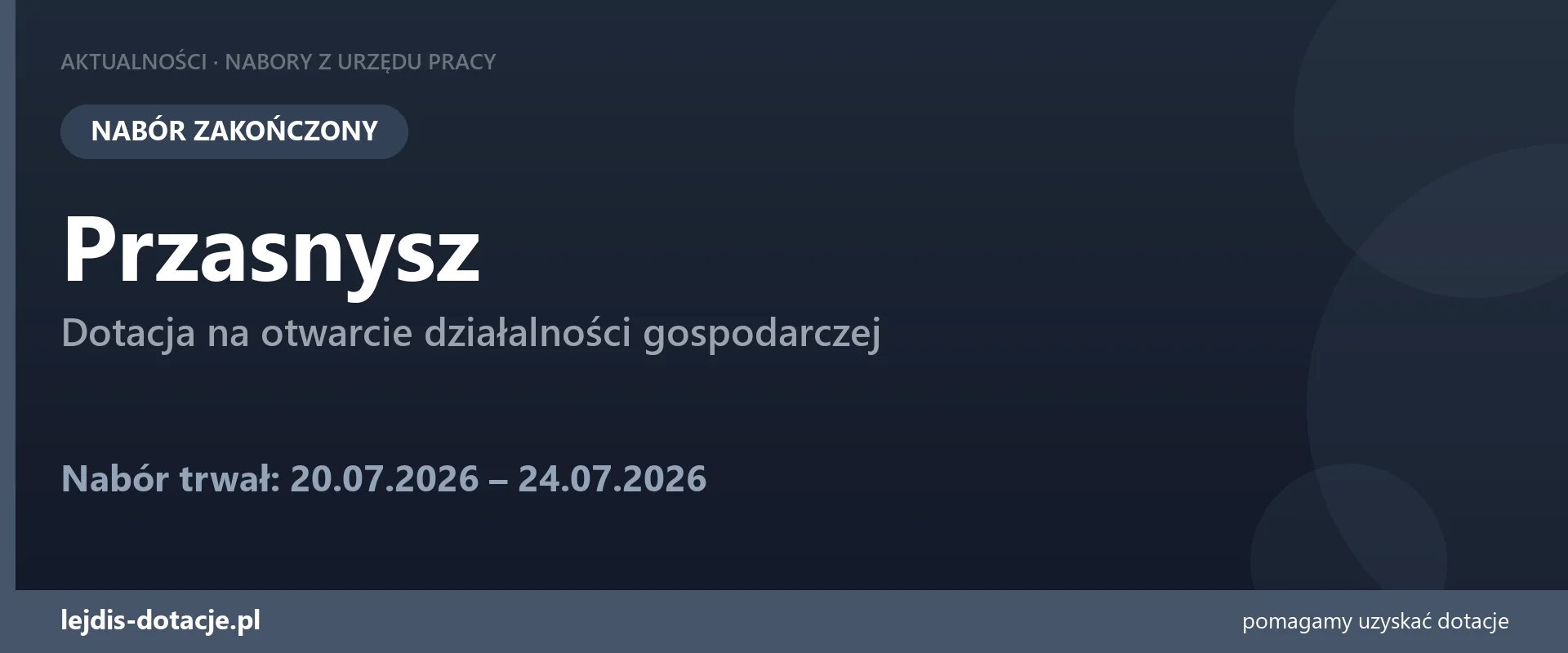 PUP Przasnysz zakończył nabór — dotacja na otwarcie działalności gospodarczej (24 lipca 2026)