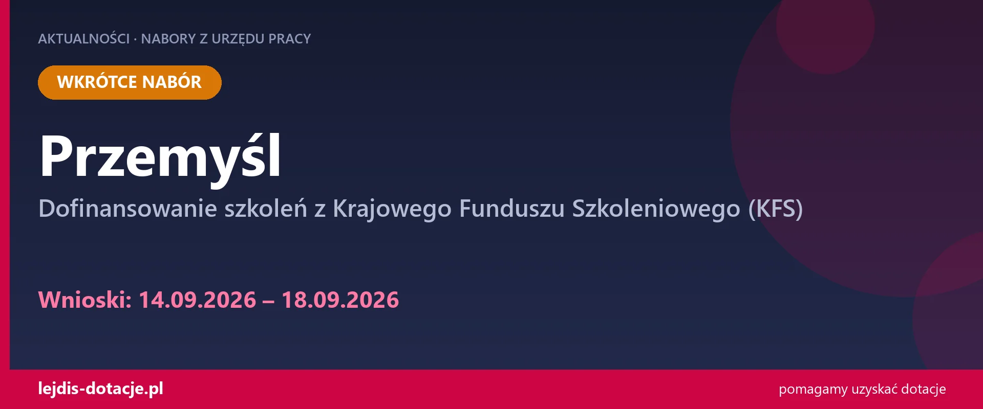 PUP Przemyśl ogłasza nabór — dofinansowanie szkoleń z Krajowego Funduszu Szkoleniowego (KF (14 września 2026)