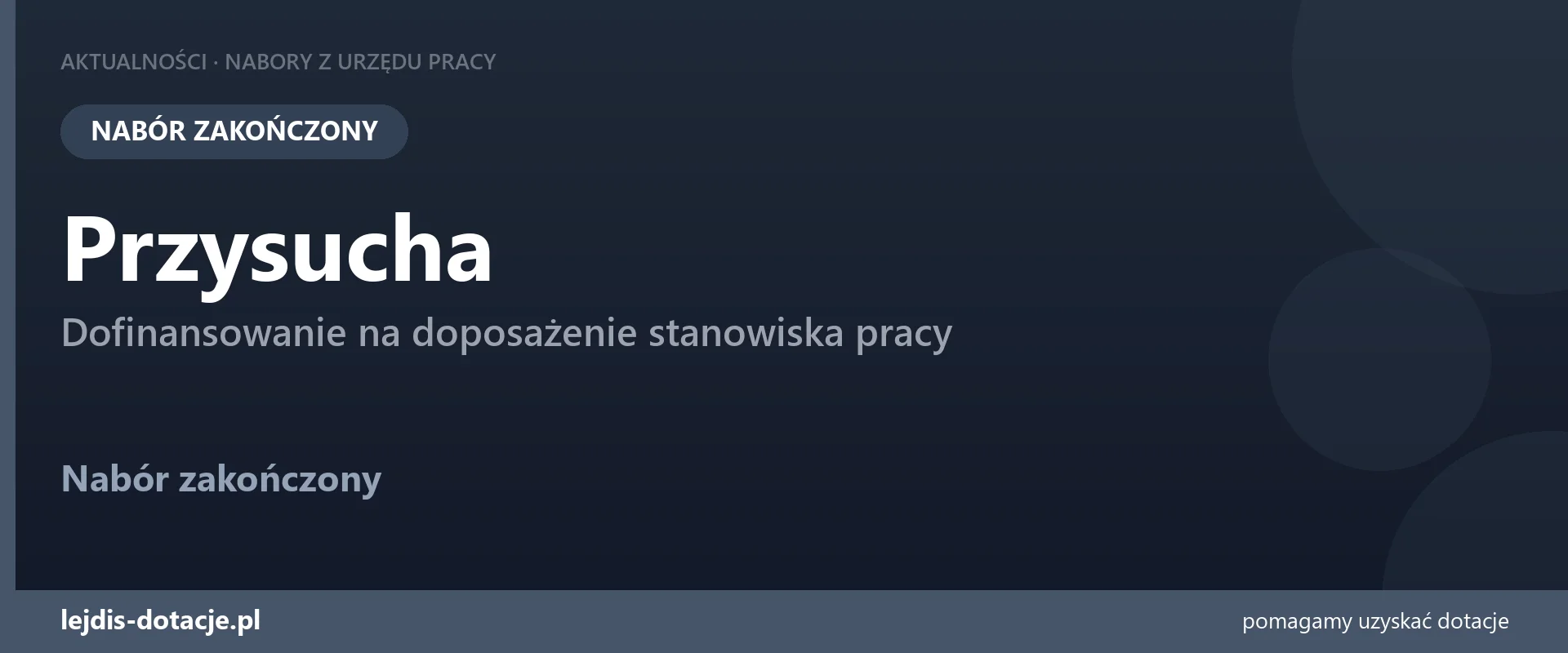 PUP Przysucha zakończył nabór — dofinansowanie na doposażenie stanowiska pracy (8 września 2026)