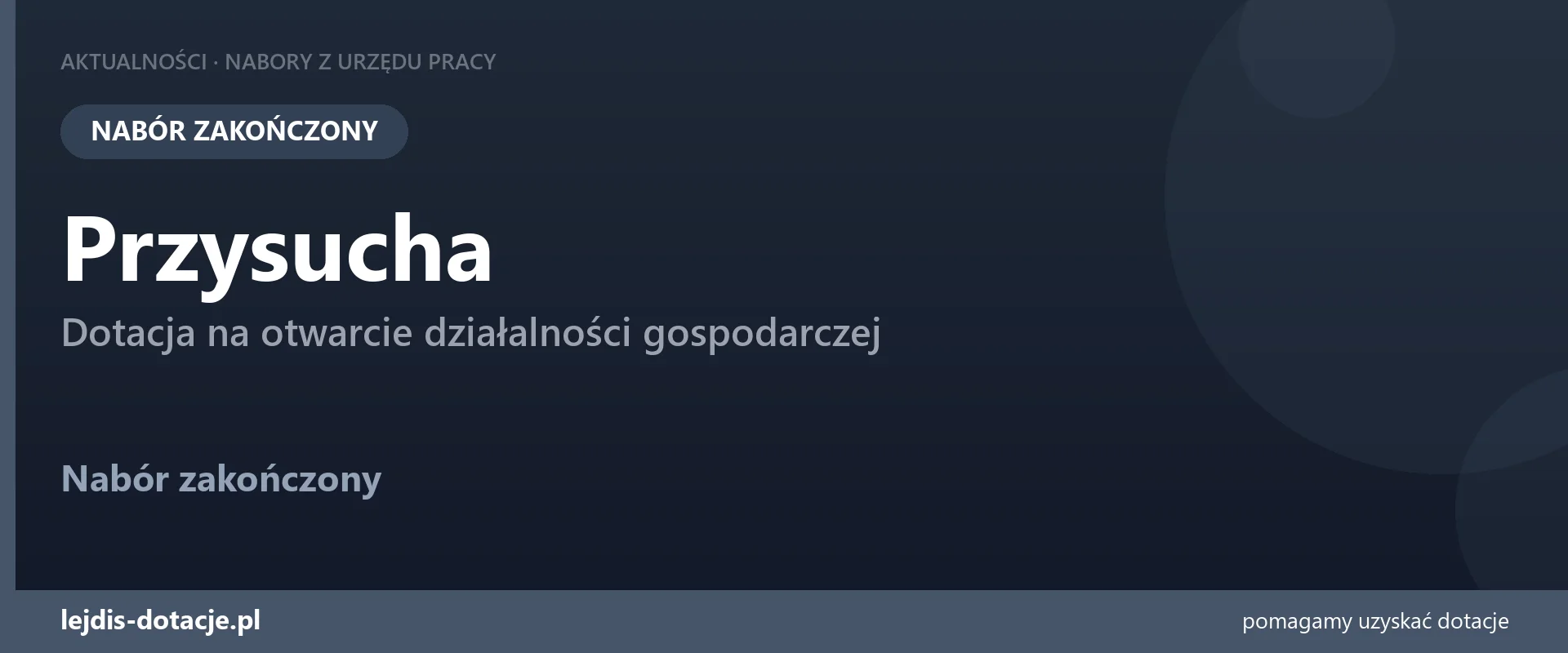 PUP Przysucha zakończył nabór — dotacja na otwarcie działalności gospodarczej (4 września 2026)
