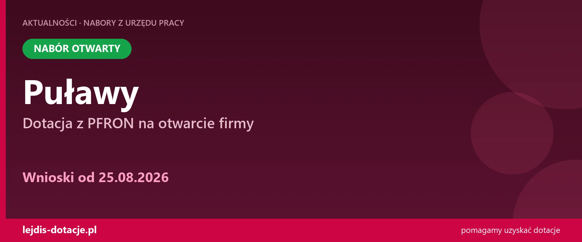 PUP Puławy przyjmuje wnioski — dotacja z PFRON na otwarcie firmy (25 sierpnia 2026)