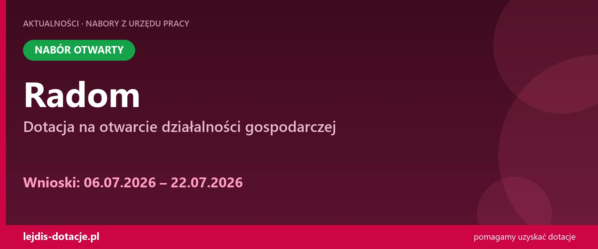 PUP Radom przyjmuje wnioski — dotacja na otwarcie działalności gospodarczej (6 lipca 2026)