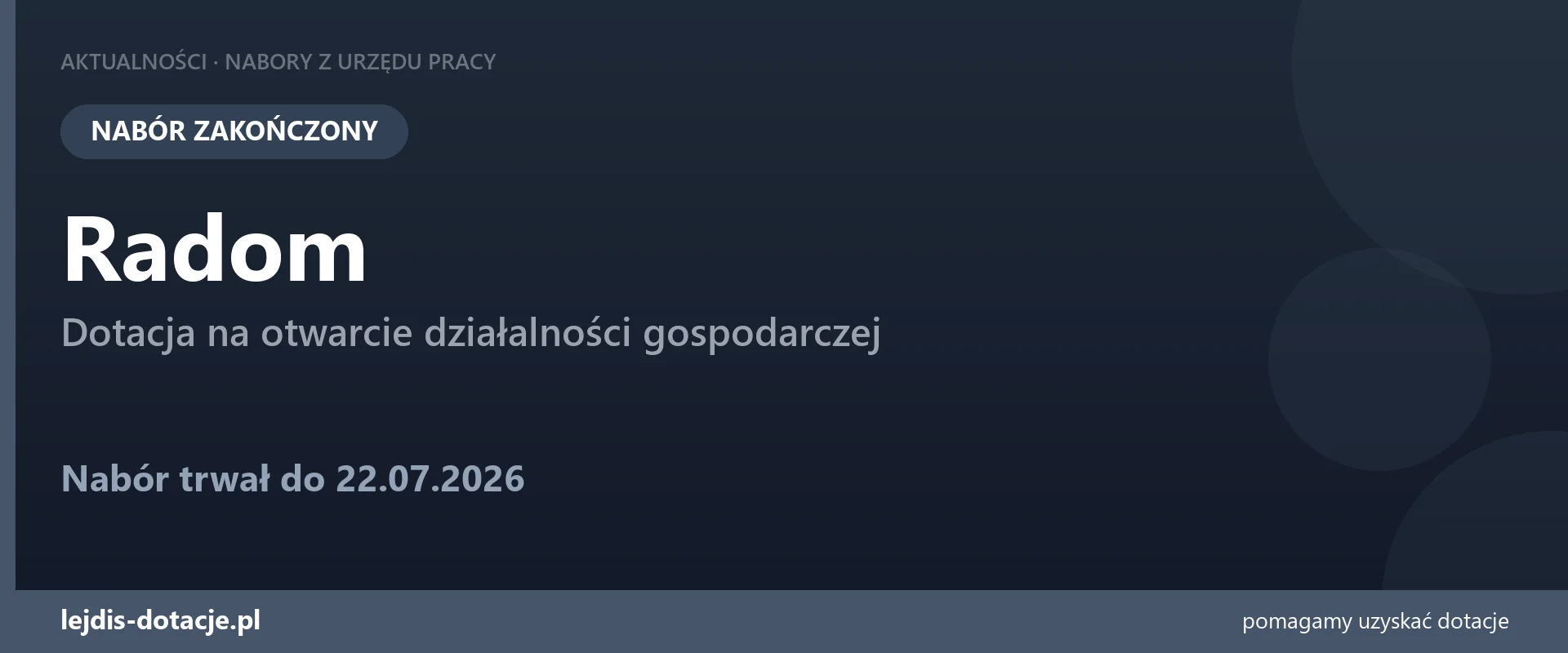 PUP Radom zakończył nabór — dotacja na otwarcie działalności gospodarczej (22 lipca 2026)